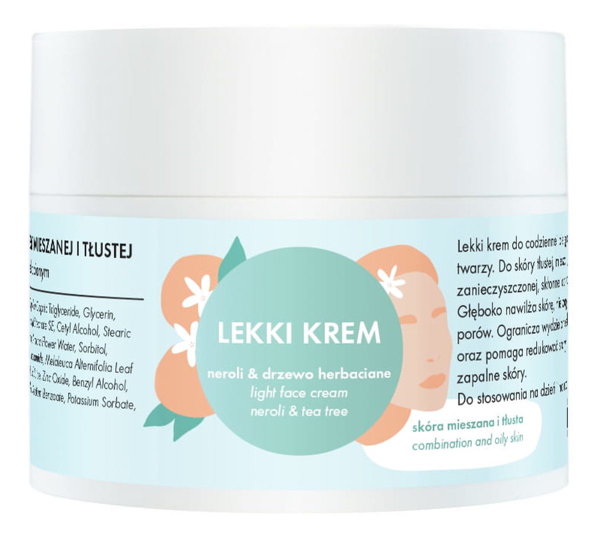 Lekki krem Neroli & Drzewo herbaciane