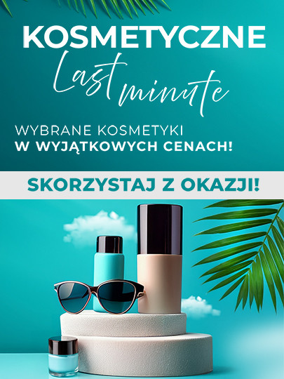 2026.07.06-2026.07.20 Kosmetyczne Last Minute