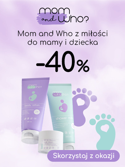 Mom and Who? w Wizaż24 Promocja -40%
