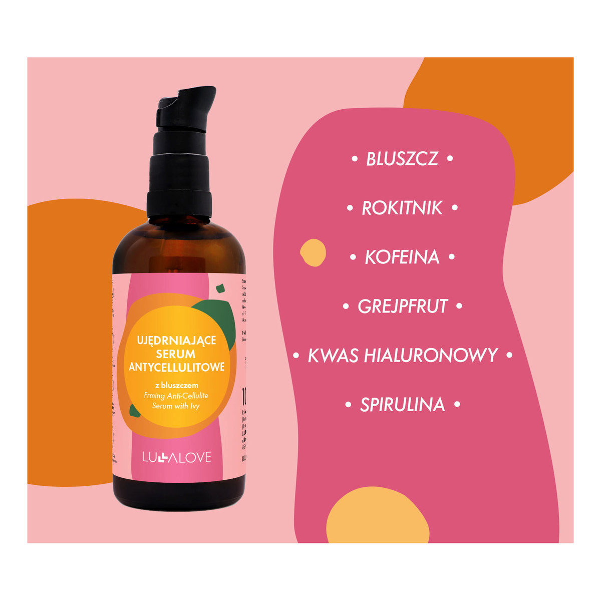 Lullalove Ujędrniające serum antycellulitowe z bluszczem 100ml