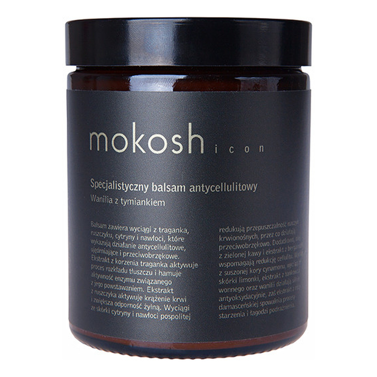 Mokosh ICON Specjalistyczny Balsam Antycellulitowy Wanilia z tymiankiem (słoik szklany) 180ml