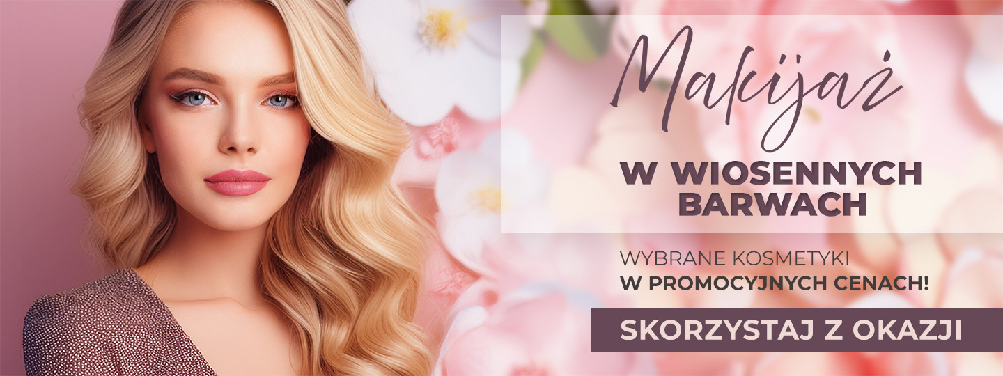 2024.04.13-2026.04.20  Makijaż w wiosennych barwach