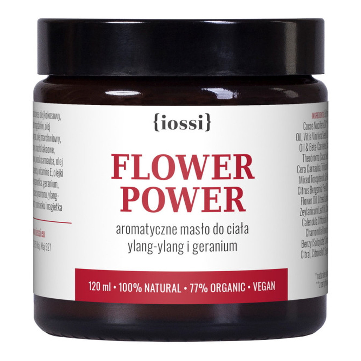 Iossi Flower Power Aromatyczne masło do ciała z Ylang-Ylang i Geranium 120ml