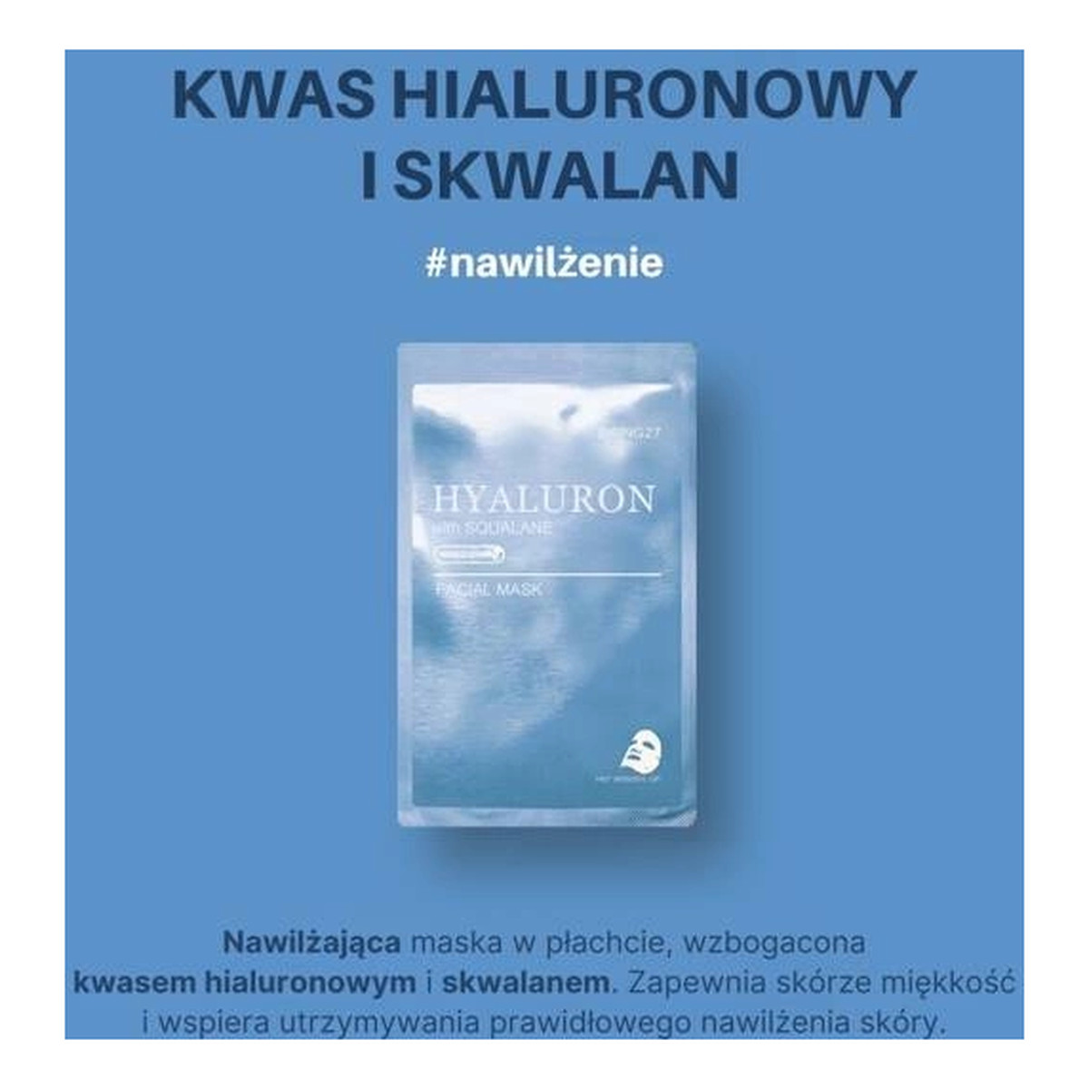 Skin627 Hyaluron with Squalane nawilżająca maska w płachcie 22ml