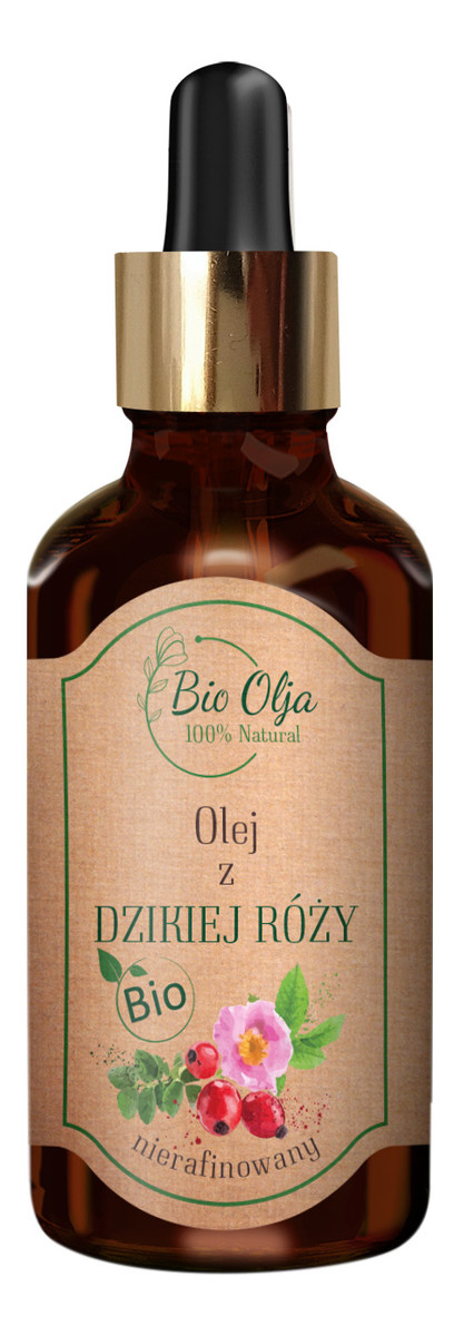BIO OLEJ Z DZIKIEJ RÓŻY - 100% zimnotłoczony, nierafinowany olej, bez konserwantów