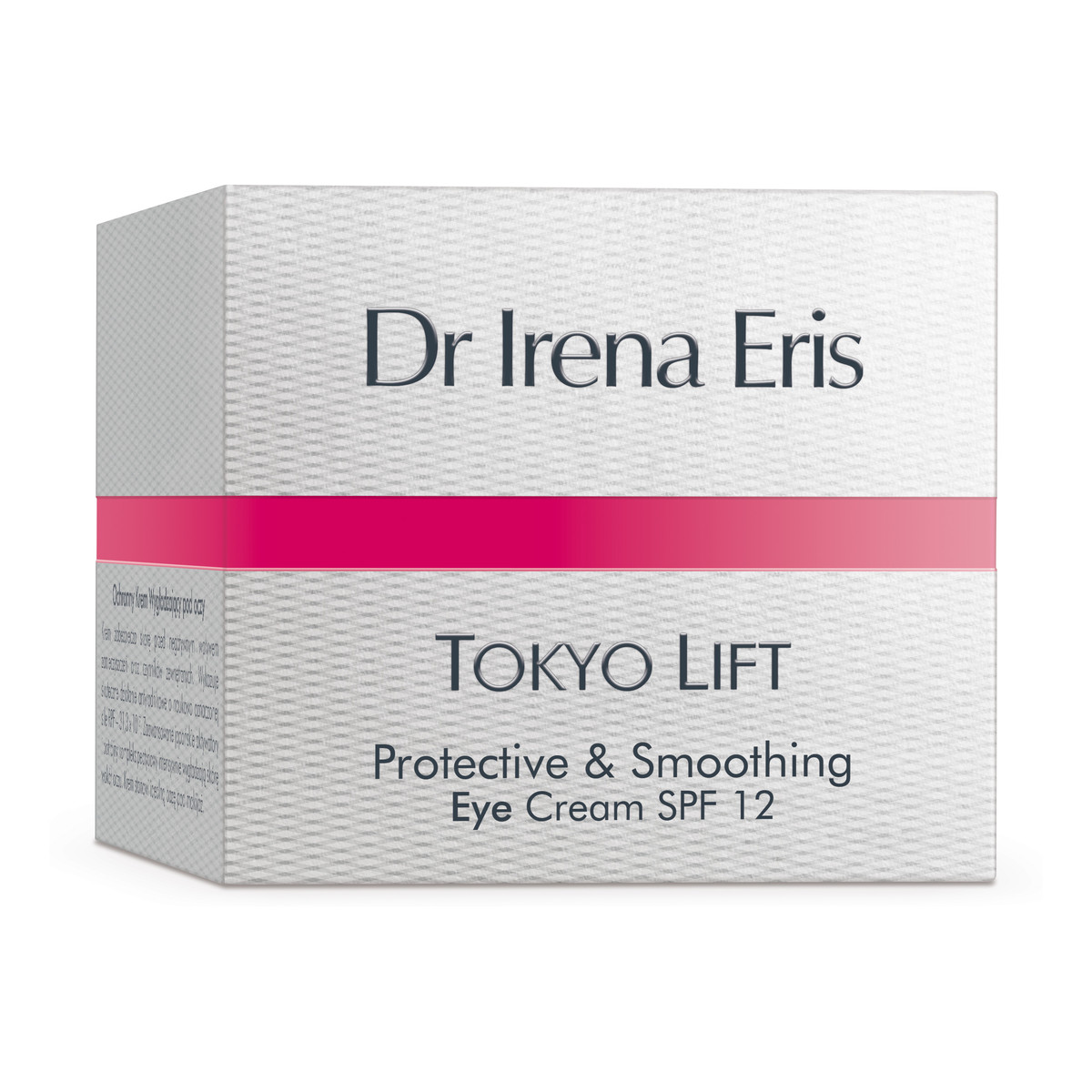 Dr Irena Eris Tokyo Lift Protective & Smoothing Eye Cream SPF 12 Ochronny Krem Wygładzający Pod Oczy 15ml. 15ml