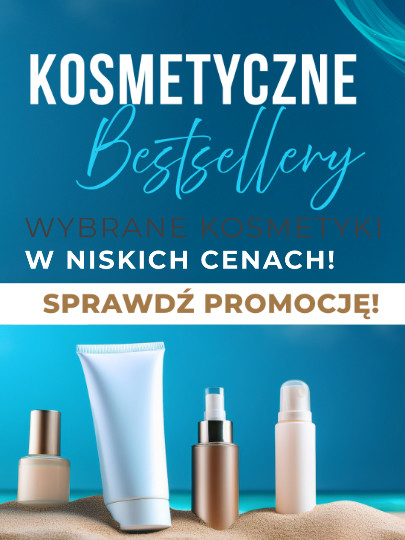 2026.08.03-2026.08.17 Kosmetyczne Bestsellery W Niższych Cenach