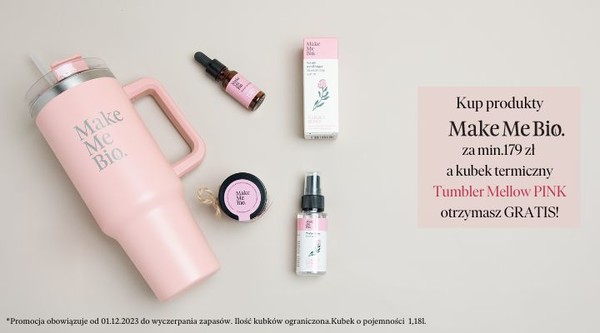 Make Me Bio min. 179zł | kubek termiczny GRATIS