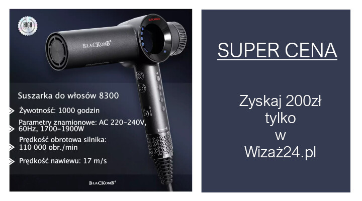 Suszarki profesjonalne BlacKomb Zyskaj 200zł