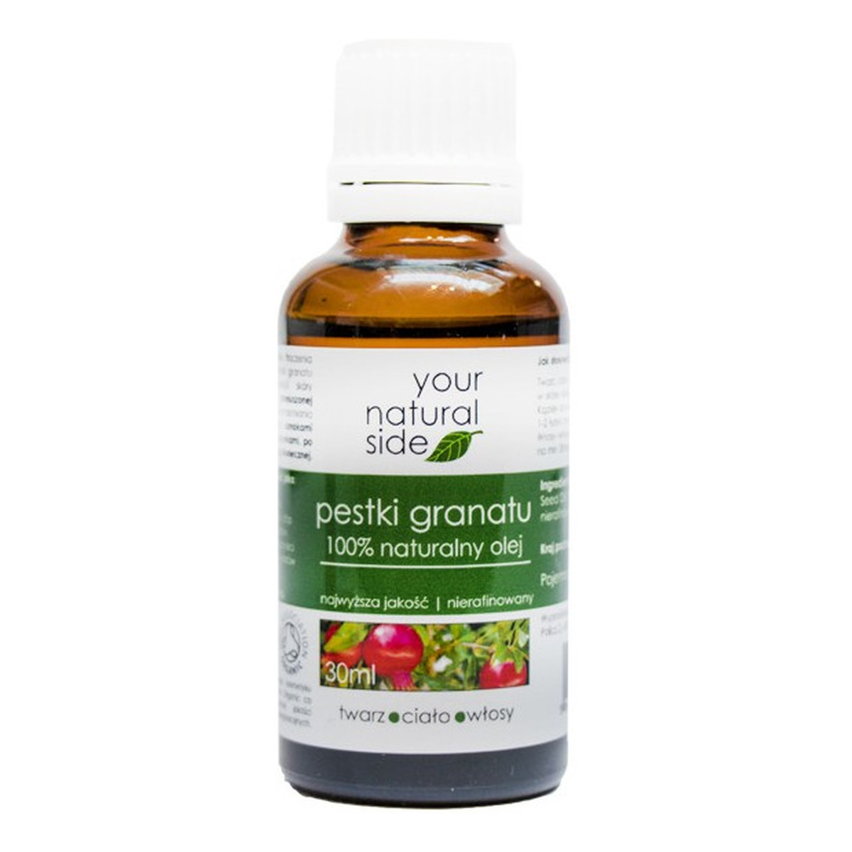 Your Natural Side Naturalny 100% Olej Z Pestek Granatu nierafinowany 30ml
