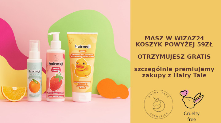 Koszyk powyżej 59zł | znasz i używasz Hairy Tale | otrzymujesz GRATIS |
