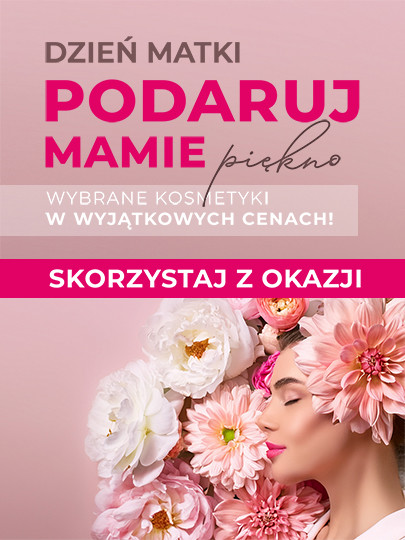 2026.05.18-2026.05.25 Dzień Matki – podaruj mamie piękno 